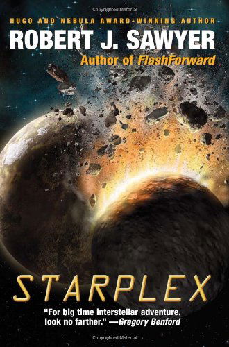 Cover for Robert J Sawyer · Starplex (Paperback Book) [Reprint edition] (2010)