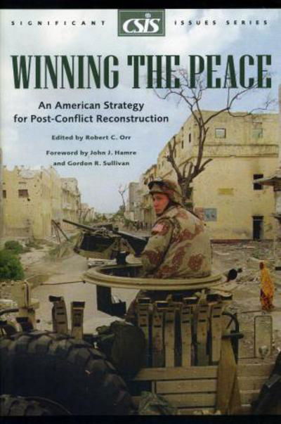 Cover for Winning the Peace: An American Strategy for Post-Conflict Reconstruction (Paperback Book) (2004)
