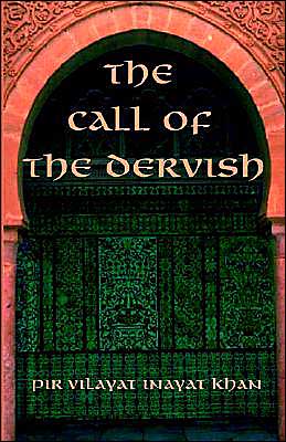 Cover for Pir Vilayat Inayat Khan · Call of the Dervish (Paperback Book) [2nd UK edition] (1981)