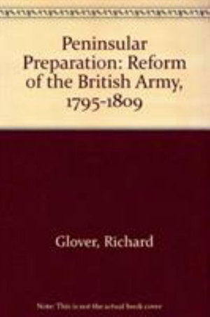 Cover for Richard Glover · Peninsular Preparation (Paperback Book) [New edition] (1988)