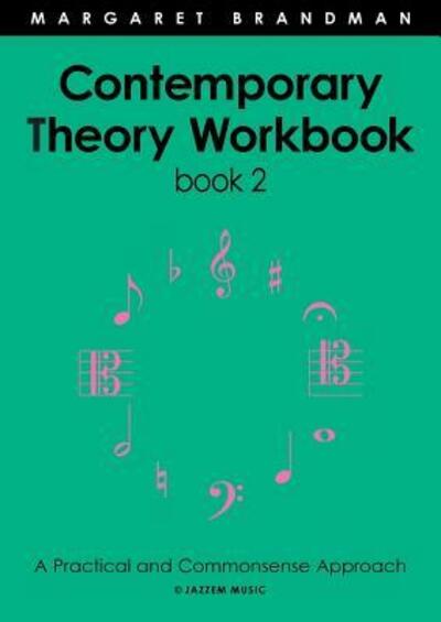 Cover for Margaret Susan Brandman · Contemporary Theory Workbook - Book Two (Paperback Book) (2017)