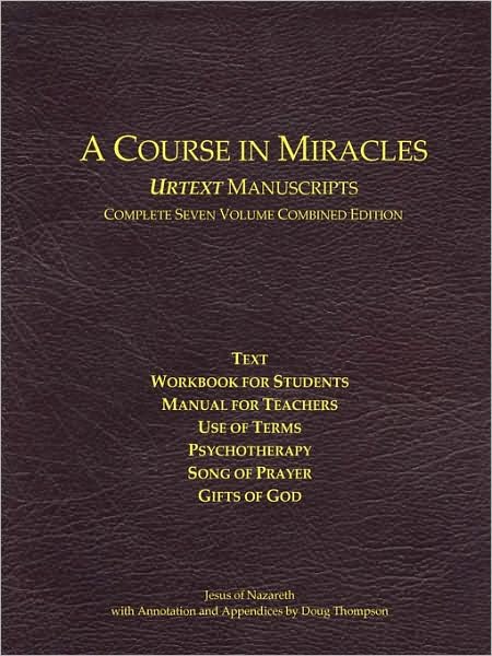 Cover for Jesus of Nazareth · A Course in Miracles Urtext Manuscripts Complete Seven Volume Combined Edition (Paperback Bog) [1st edition] (2008)