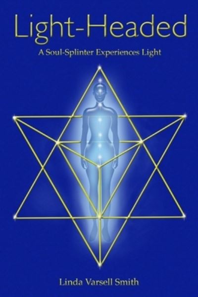 Cover for Linda Varsell Smith · Light-Headed (Book) (2016)