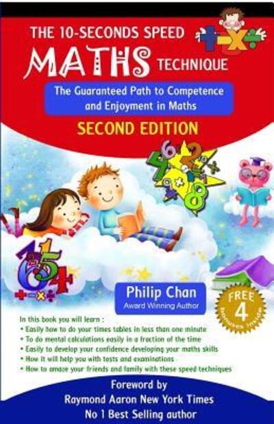 Cover for Philip Chan · The 10-Seconds Speed Maths Technique (Paperback Book) (2016)