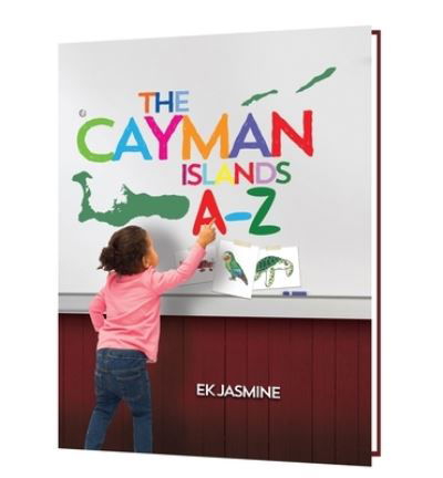 Cover for Ek Jasmine · Cayman Islands A-Z (Hardcover bog) (2017)