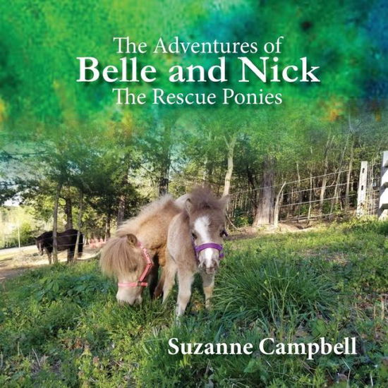 Cover for Suzanne Campbell · The Adventures of Belle and Nick (Paperback Book) (2019)