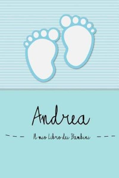 Cover for En Lettres Bambini · Andrea - Il mio Libro dei Bambini (Paperback Bog) (2019)
