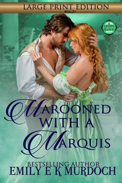 Cover for Emily Murdoch · Marooned with a Marquis : A Steamy Regency Romance (Paperback Book) (2019)