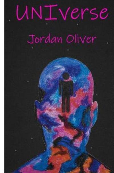 Cover for Jordan Oliver · UNIverse (Paperback Book) (2019)
