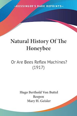 Cover for Hugo Berthold Von Buttel Reepen · Natural History Of The Honeybee (Paperback Book) (2009)