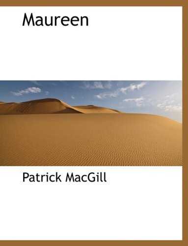 Cover for Patrick MacGill · Maureen (Paperback Book) [Large type / large print edition] (2009)