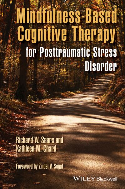 Cover for Sears, Richard W. (Wright State University, Dayton, OH) · Mindfulness-Based Cognitive Therapy for Posttraumatic Stress Disorder (Paperback Book) (2016)
