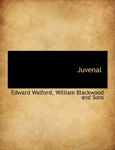 Cover for Edward Walford · Juvenal (Hardcover Book) (2010)