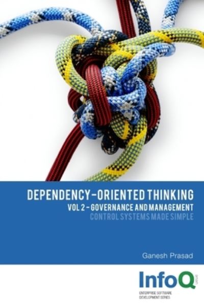 Cover for Ganesh Prasad · Dependency-Oriented Thinking (Book) (2016)