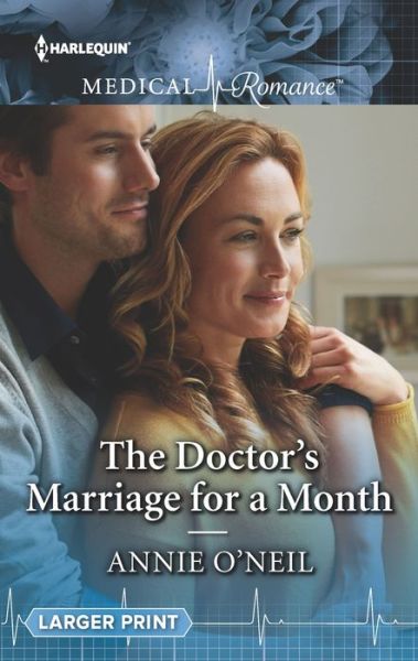 Cover for Annie O'Neil · Doctor's Marriage for a Month (Book) (2019)