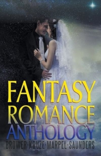 Cover for J R Kruze · Fantasy Romances From New Voices (Pocketbok) (2019)
