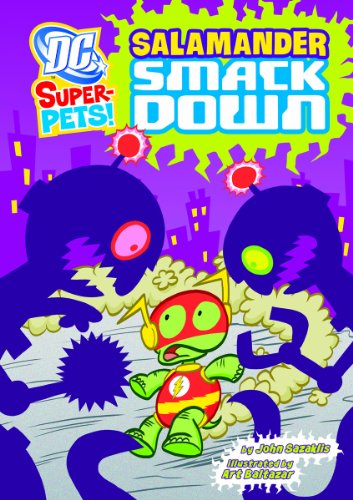 Cover for John Sazaklis · Salamander Smackdown! (Dc Super-pets) (Pocketbok) (2011)