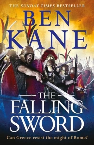 Cover for Ben Kane · The Falling Sword - Clash of Empires (Paperback Bog) (2020)