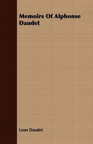 Cover for Leon Daudet · Memoirs of Alphonse Daudet (Paperback Bog) (2008)