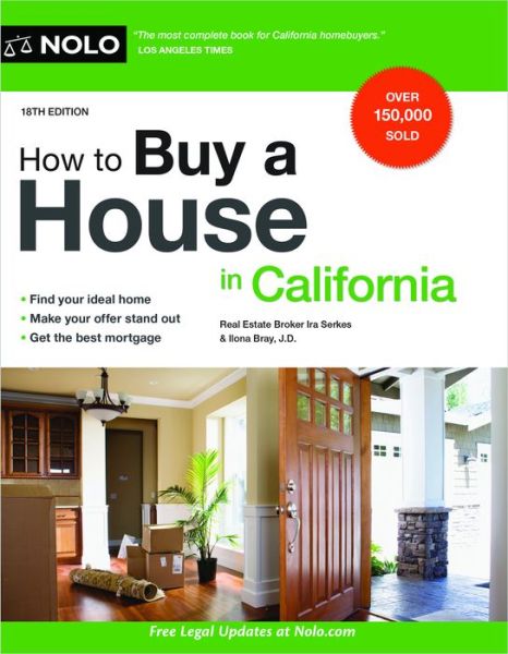 How to Buy a House in California - Ira Serkes - Książki - NOLO - 9781413330441 - 31 stycznia 2023