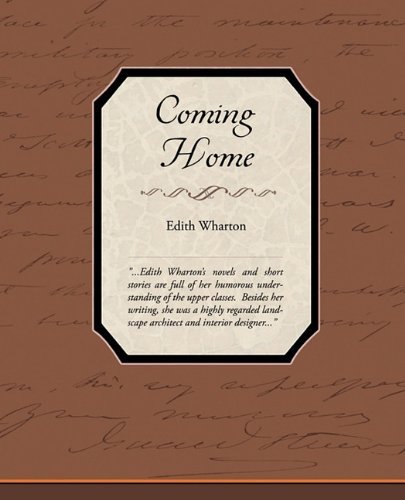 Coming Home - Edith Wharton - Books - Book Jungle - 9781438573441 - March 9, 2010