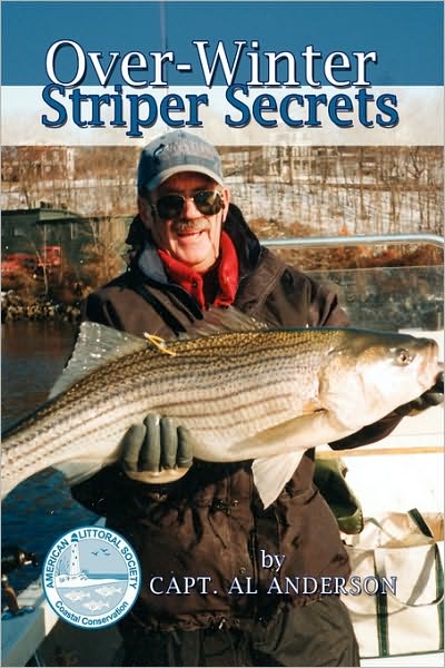 Cover for Capt Al Anderson · Over-winter Striper Secrets (Hardcover Book) (2009)