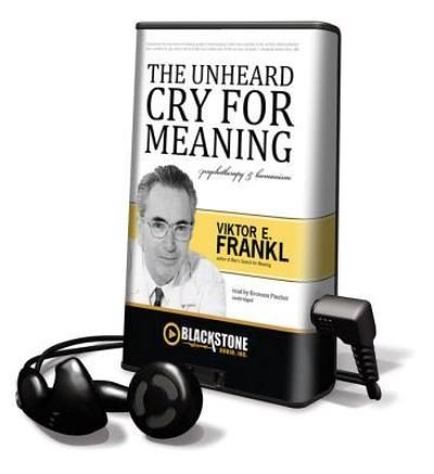 Cover for Viktor E Frankl · The Unheard Cry for Meaning (N/A) (2012)
