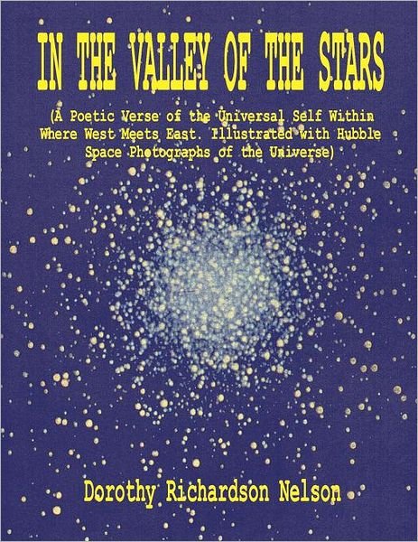 Cover for Nelson (Deja), Dorothy Richardson · In the Valley of the Stars (Paperback Bog) (2011)