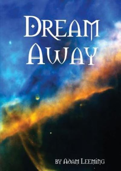 Cover for Adam Leeming · Dream Away (Paperback Book) (2012)