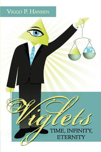 Cover for Viggo P. Hansen · Viglets - Time, Infinity, Eternity (Paperback Book) (2012)