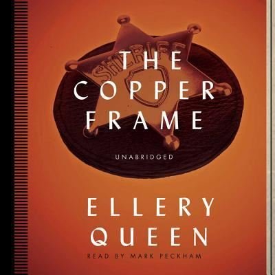 Cover for Ellery Queen · The Copper Frame (CD) (2014)
