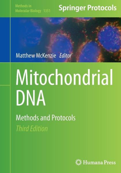 Cover for Mitochondrial DNA: Methods and Protocols - Methods in Molecular Biology (Paperback Book) [Softcover reprint of the original 3rd ed. 2016 edition] (2016)