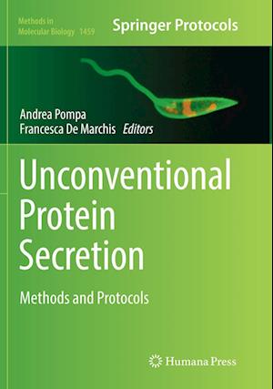 Cover for Unconventional Protein Secretion: Methods and Protocols - Methods in Molecular Biology (Paperback Book) [Softcover reprint of the original 1st ed. 2016 edition] (2018)