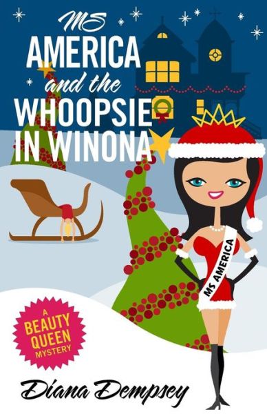 Cover for Diana Dempsey · Ms America and the Whoopsie in Winona (Paperback Book) (2014)
