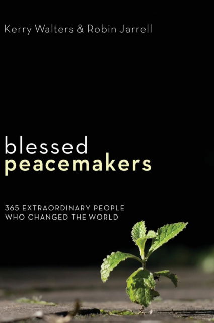 Cover for Kerry Walters · Blessed Peacemakers (Hardcover Book) (2013)
