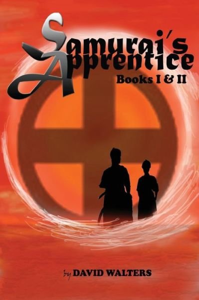 Cover for David Walters · Samurai's Apprentice: Books 1 &amp; 2: Samurai's Apprentice &amp; Ninja's Apprentice (Paperback Bog) (2014)