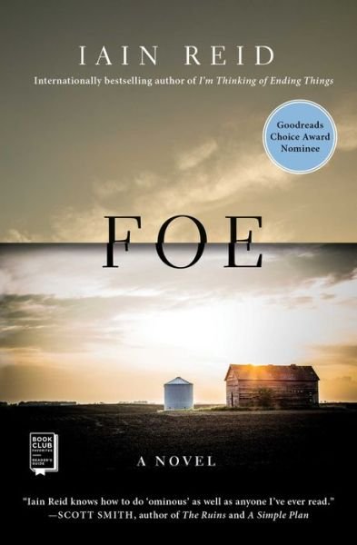 Cover for Iain Reid · Foe: A Novel (Paperback Book) (2019)