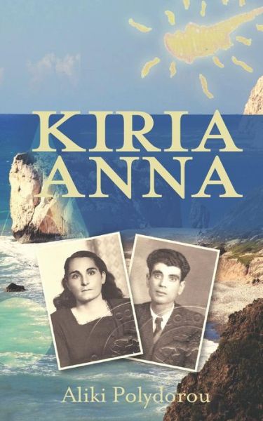 Cover for Aliki Polydorou · Kiria Anna (Paperback Book) (2015)