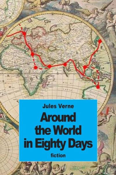 Cover for Jules Verne · Around the World in Eighty Days (Paperback Book) (2015)