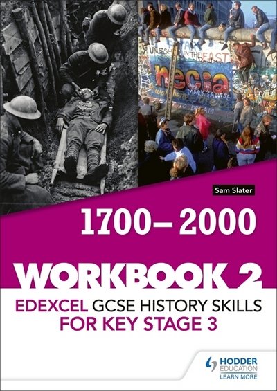 Cover for Sam Slater · Edexcel GCSE History skills for Key Stage 3: Workbook 2 1700-2000 (Paperback Bog) (2018)