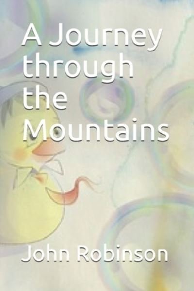 Cover for John Robinson · A Journey through the Mountains (Paperback Bog) (2017)