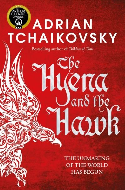 Cover for Adrian Tchaikovsky · The Hyena and the Hawk - Echoes of the Fall (Paperback Book) (2022)