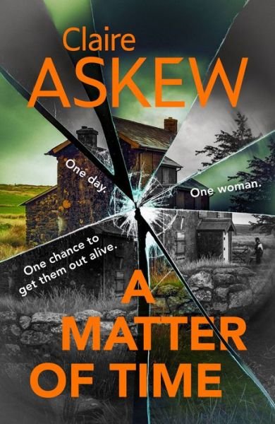 Cover for Claire Askew · A Matter of Time: The tense and thrilling hostage thriller, nominated for the McIlvanney Prize - DI Birch (Pocketbok) (2022)