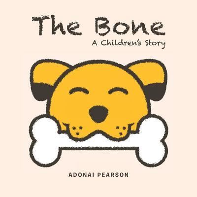 Cover for Adonai Pearson · The Bone (Paperback Book) (2019)