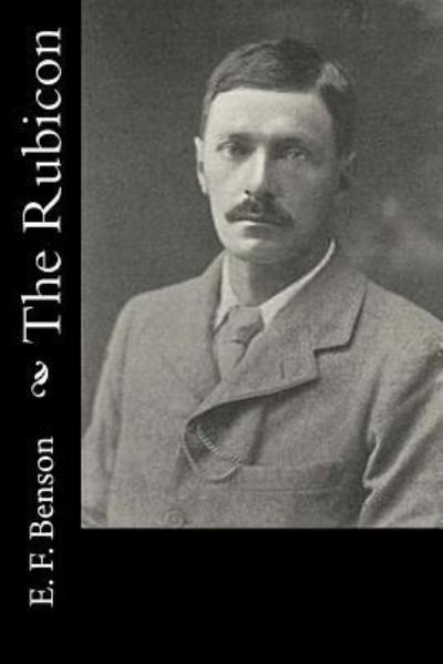 Cover for E. F. Benson · The Rubicon (Paperback Book) (2016)