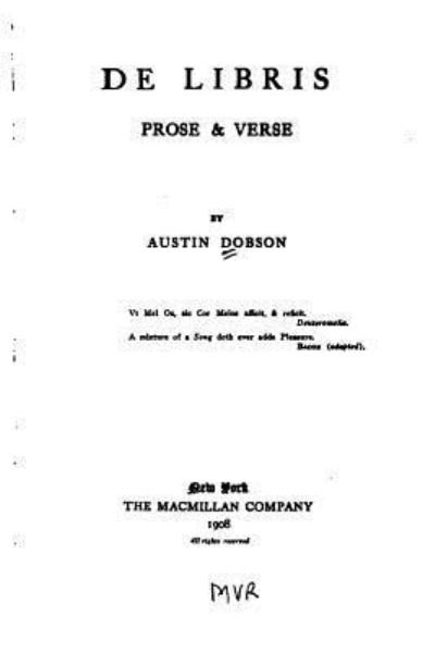 Cover for Austin Dobson · De libris, prose and verse (Paperback Book) (2016)