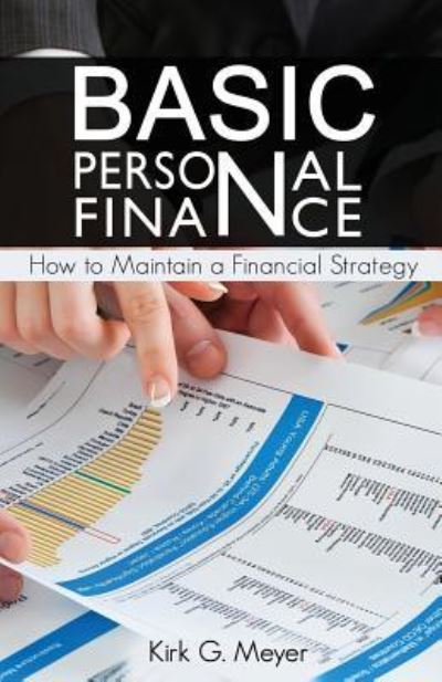 Cover for Kirk G Meyer · Basic Personal Finance (Paperback Book) (2016)