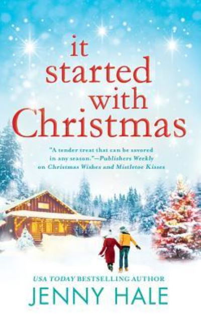 Cover for Jenny Hale · It Started with Christmas (Book) (2019)