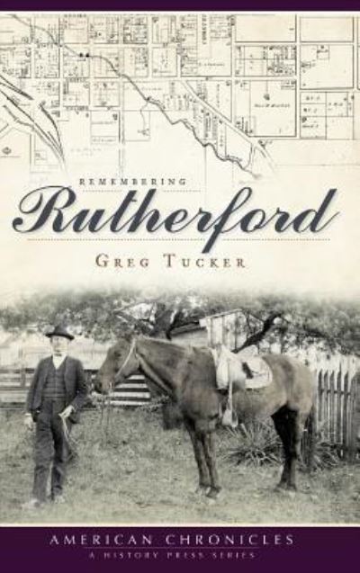 Cover for Gregory Tucker · Remembering Rutherford (Hardcover bog) (2010)
