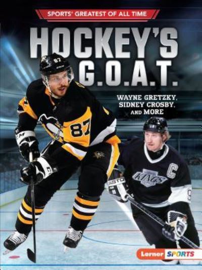 Cover for Jon M. Fishman · Hockey's G. O. A. T. (Book) (2019)